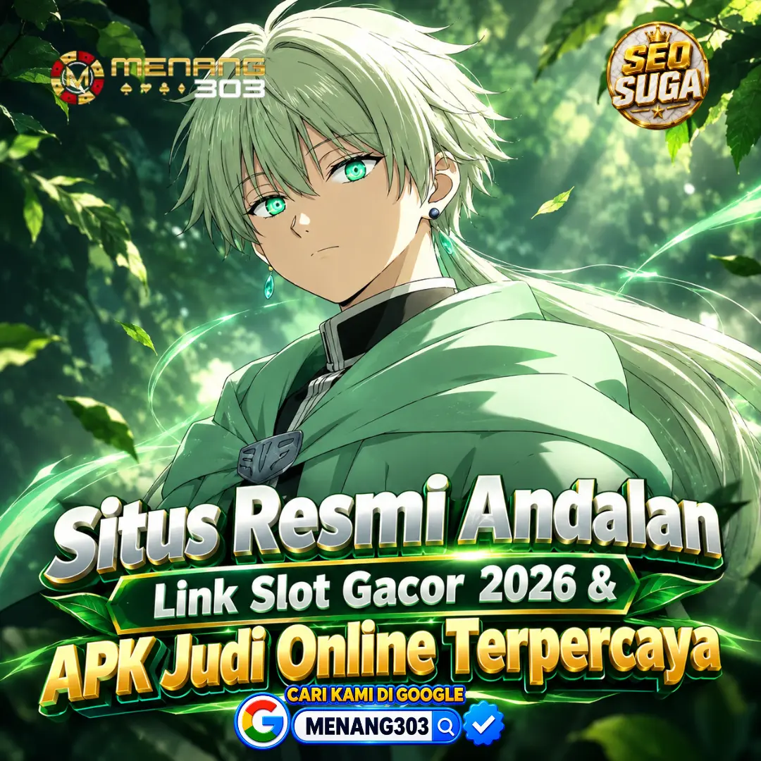 MENANG303: Situs Resmi Andalan Link Slot Gacor 2026 & APK Judi Online Terpercaya
